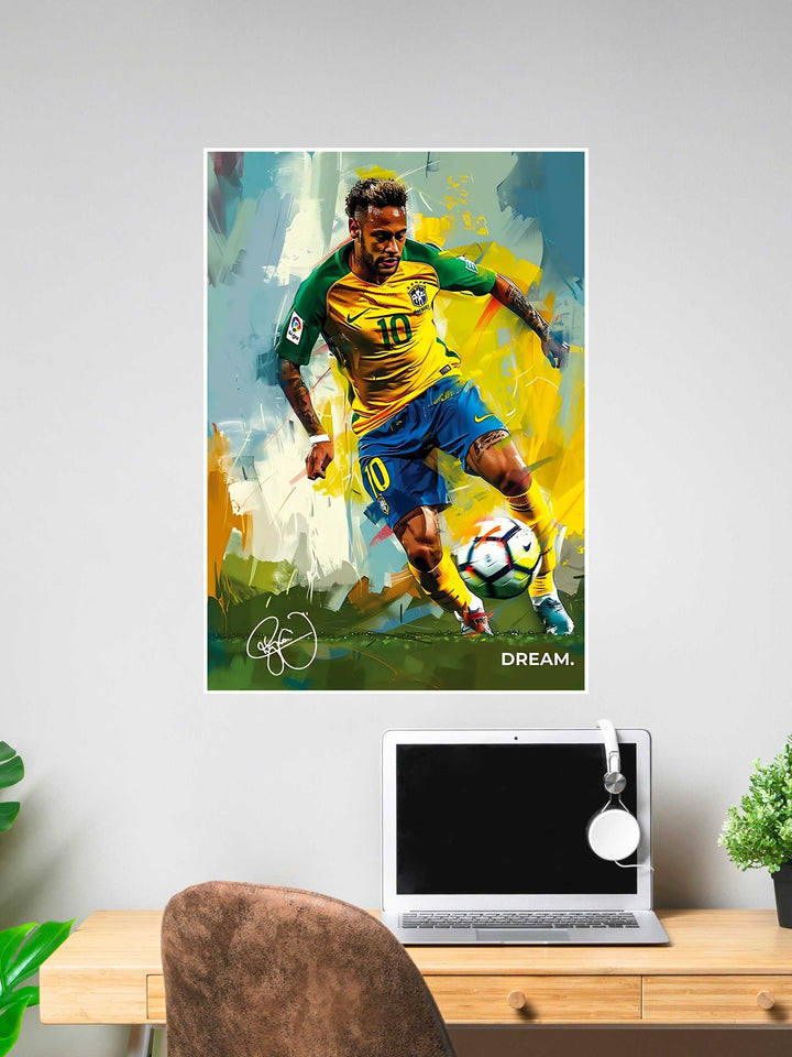 Poster of Brazilian footballer Neymar Jr. in action, wearing the yellow Brazil jersey, with a colorful painted background and the word “DREAM.