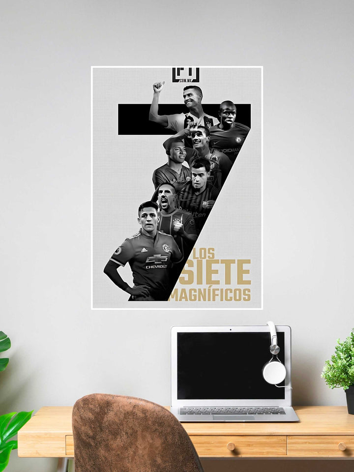 Poster featuring seven iconic footballers in grayscale with bold number 7 and the phrase "Los Siete Magníficos".