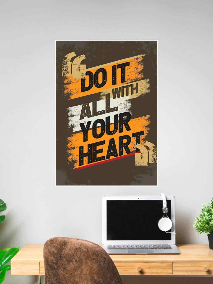 Motivational wall art with the quote “Do It With All Your Heart” in bold text over orange, white, and black painted stripes.