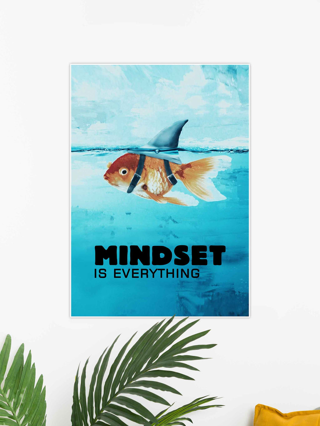 Mindset is Everything #20