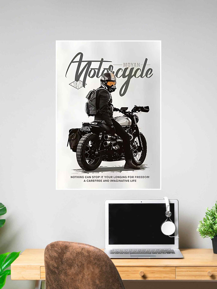 Poster featuring a biker on a Moyan motorcycle with retro styling, wearing a helmet and backpack, paired with a motivational freedom quote below.