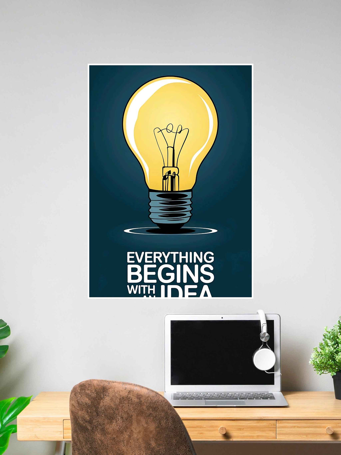 Everything Begins with Idea Motivational Wall Poster #302