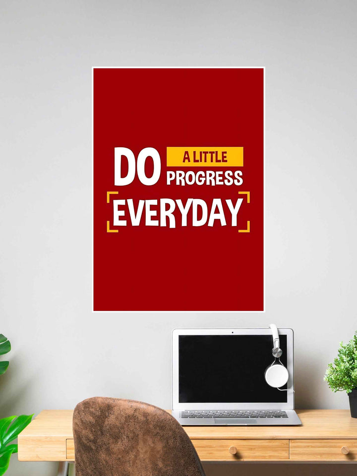 Everyday Progress Quote Poster #310