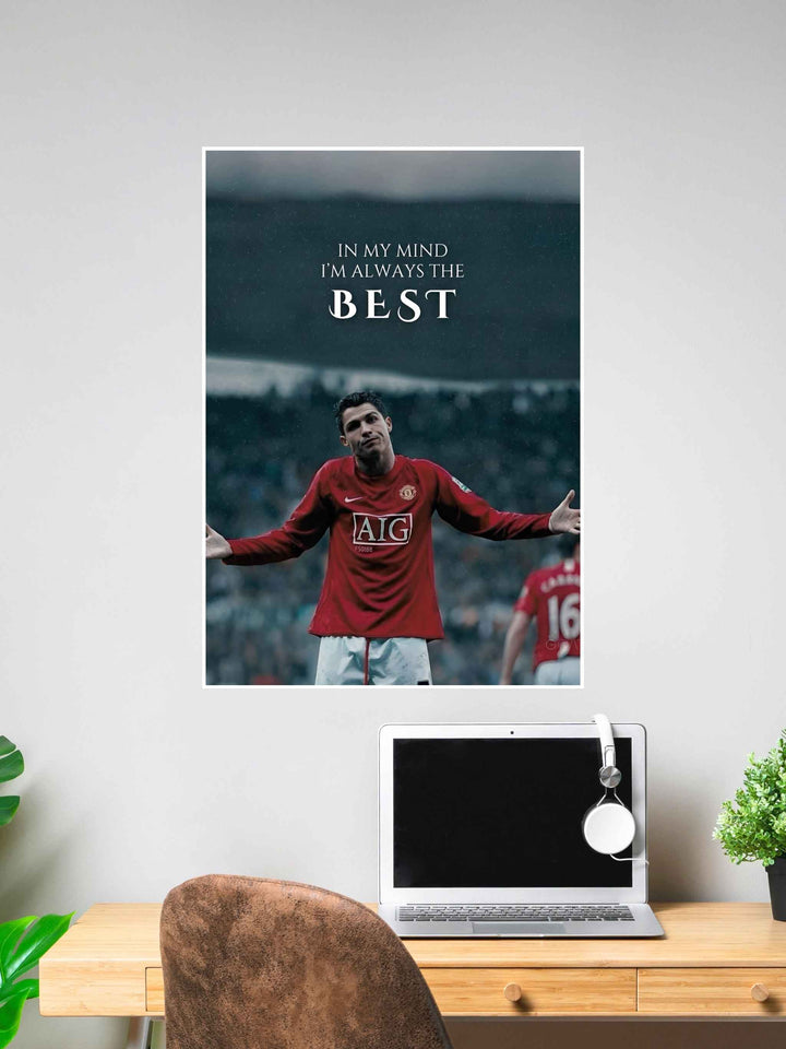 "In My Mind I’m Always the Best" Football Wall Poster #324