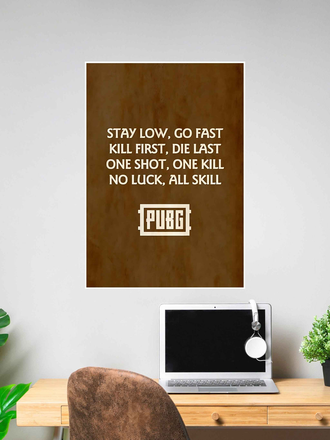 PUBG Gaming Quote Poster | No Luck All Skill Wall Art #354